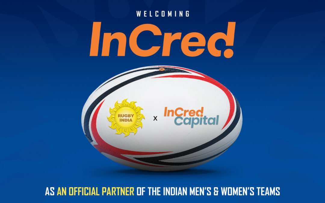 Rugby India Announces ‘InCred Capital’ as Partner to Support High-Performance Programmes for Senior National Teams
